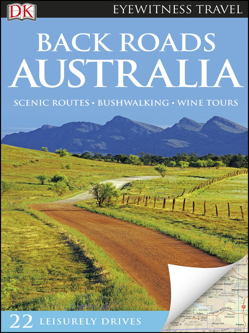 Title details for Back Roads Australia by DK Eyewitness - Available
